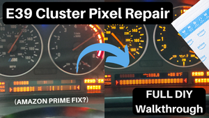 E39 Cluster Pixel Repair At Home, Prime Edition (VIDEO)