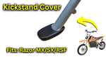 Razor MX650 SX500 RSF650 Kickstand Foot Cover